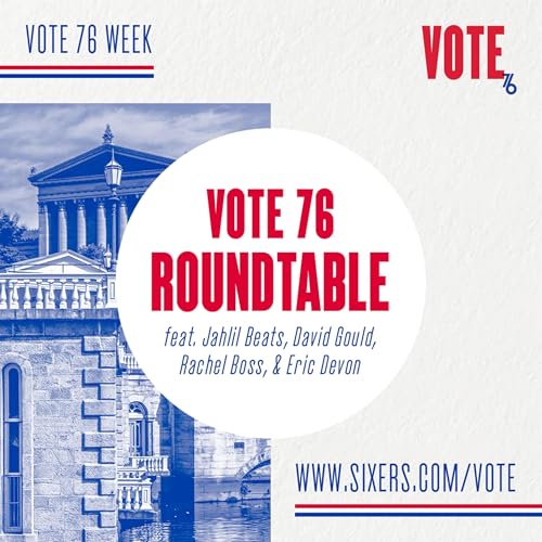 Vote 76 Rountable (Vote 76 Week)