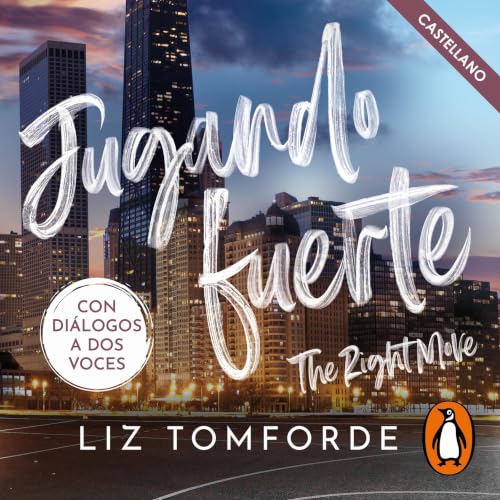 Jugando fuerte (The Right Move) (Castilian Edition) copertina