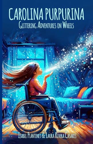Carolina Purpurina: Glittering Adventures on Wheels