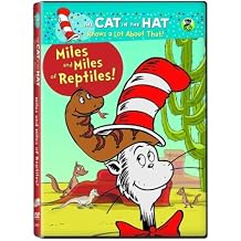 Cat in the Hat Miles and Miles of Reptiles!
