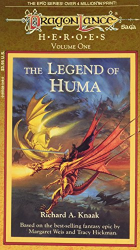 The Legend of Huma (DragonLance Heroes Vol. 1)