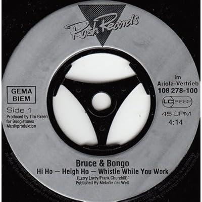 Bruce & Bongo / Hi Ho - Heigh Ho - Whistle While You Work / Monkey Dance / 1986 ? / wei&szlig;e ERSATZ-H&Uuml;LLE - Originalcover nicht vorhanden / Rush Records # 108278-100 / Deutsche Pressung / 7" Vinyl Single Schallplatte