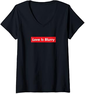 Womens Love Is Blurry Viral Meme Funny Joke Viral Popular Culture V-Neck T-Shirt