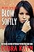 Blow Softly (Red Light: Silver Girls series)