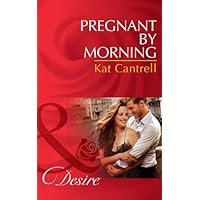 Pregnant By Morning