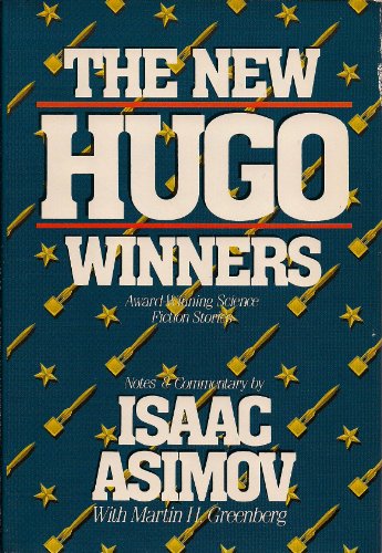 The New Hugo Winners: Award Winning Science Fiction Stories