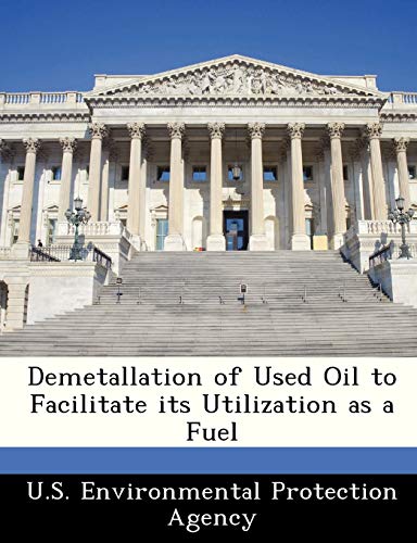 Demetallation of Used Oil to Facilitate Its Utilization as a Fuel