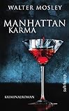 Manhattan Karma: Ein Leonid-McGill-Roman
