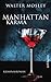 Manhattan Karma: Ein Leonid-McGill-Roman