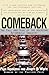Comeback: The Fall & Rise of the American Automobile Industry