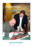 Begegnungen mit Lesern und Dichtern (German Edition)