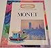Monet (Getting to Know the World's Greatest Artists)