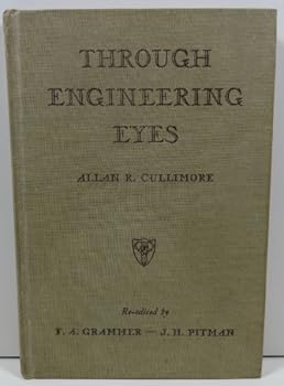 Hardcover Through Engineering Eyes Science Selections from L Book