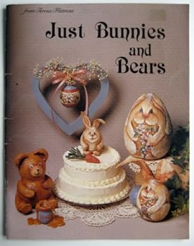 Paperback Just Bunnies and Bears Book