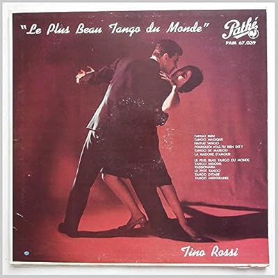 Le Plus Beau Tango Du Monde