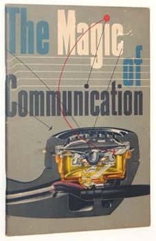 Paperback The Magic of Communication Book