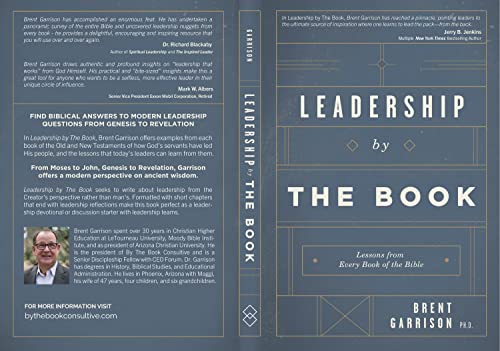 Leadership by The Book: Lessons from Every Book of the Bible