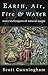 Earth, Air, Fire & Water: More Techniques of Natural Magic (Llewellyn's Practical Magick Series)