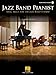 Jazz Band Pianist: Basic Skills for the Jazz Band Pianist