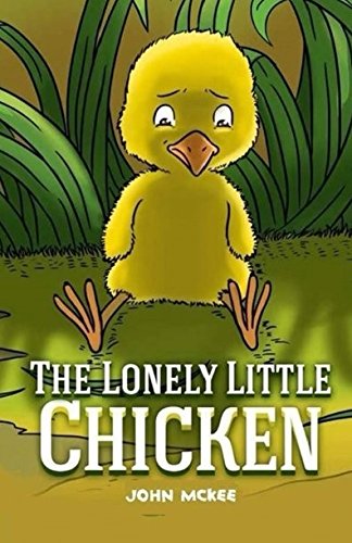 The Lonely Little Chicken