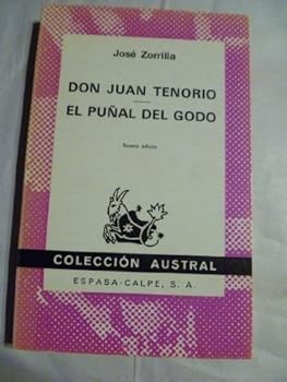 Don Juan Tenorio. El Puñal Del Godo (Sepan Cuantos, #58)