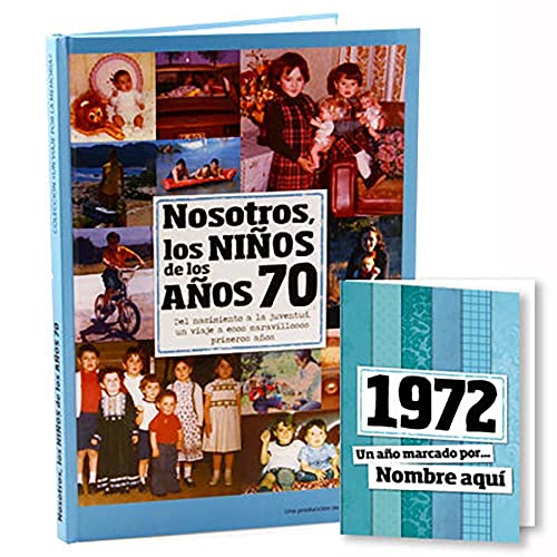 Calledelregalo 1972 Libro 'Nosotros, los niños de los años 70' con tarjeta de 1972 personalizada