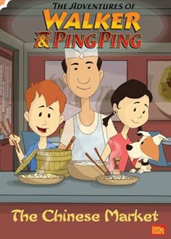 The Adventures of Walker and Ping Ping: The Chinese Market