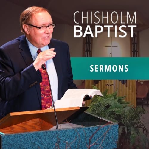 『Chisholm Baptist Church Sermons』のカバーアート