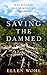 Saving the Dammed: Why We Need Beaver-Modified Ecosystems