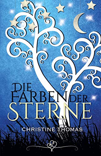 Die Farben der Sterne (Sternen-Reihe 1) (German