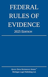 2025 Federal Rules of Evidence Pocket Guide: Internal Cross-References for Attorneys & Law Students