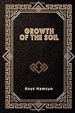 Growth of the Soil - Knut Hamsun Übersetzer: W.W. Worster 