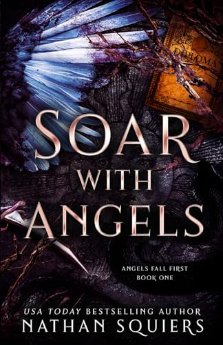 Soar with Angels (Angels Fall First)