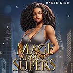 Cover of Mage Among Supers 4