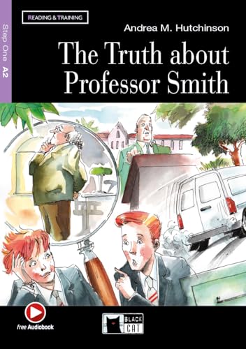 The truth about professor Smith. Con file audio MP3 scaricabili
