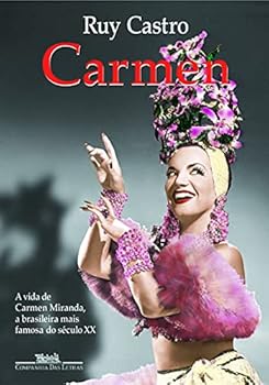 Flexibound Carmen: Uma Biografia (Em Portugues do Brasil) [Portuguese] Book