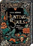 kopke overath  Hunting Souls (Bd. 1): Unsere verräterischen Seelen