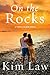 On the Rocks (A Turtle Island Novel Book 3)