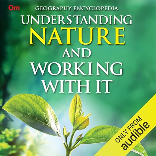 Understanding Nature and Working With It cover art