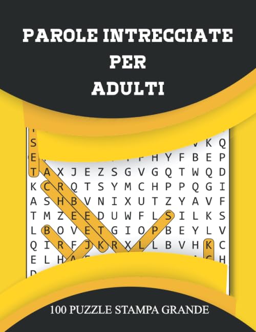 parole intrecciate per adulti__100 Puzzle stampa grande: italiano parole - Libro per anziani mantenere in forma il tuo cervello