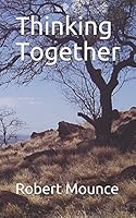 Thinking Together 1985050668 Book Cover