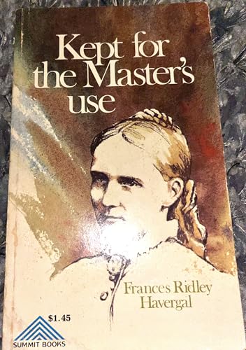 Kept for the Master's use (Summit books) 0801041791 Book Cover