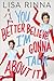 You Better Believe I'm Gonna Talk About It: A Bold and Funny Story of Reality TV Fame, Loss, and Reinvention