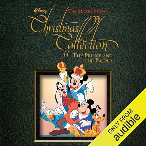 A Mickey Mouse Christmas Collection Story: The Prince and the Pauper by Disney Books episode artwork