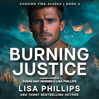 Burning Justice: Chasing Fire cover art