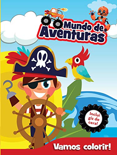 Vamos colorir – Mundo de aventuras: