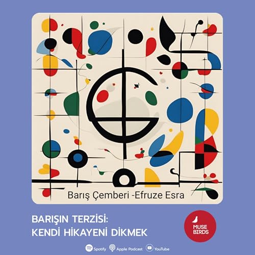 BARIŞIN TERZİSİ: KENDİ HİKAYENİ DİKMEK