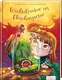 Wichtelzauber im Flaschengarten: Ein zauberhaftes Bilderbuch ab 3 Jahren voller Magie und Weihnachtszauber zum Vorlesen in der Adventszeit