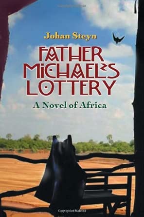 Father Michael's Lottery: A Novel of Africa book cover