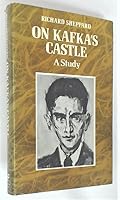 On Kafka's Castle;: A study 0064962342 Book Cover